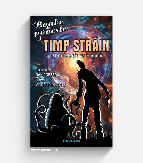 Timp străin - (antolog. Dan Popescu)