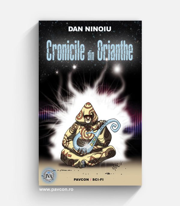 Cronicile din Orianthe - Dan Ninoiu