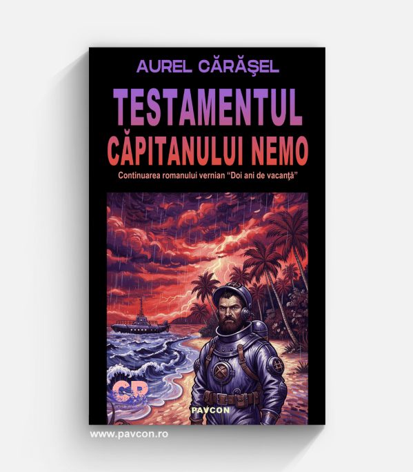 Testamentul Căpitanului Nemo - Aurel Cărășel