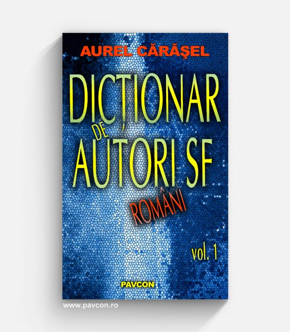 Dicționar de autori SF români - Aurel Cărășel