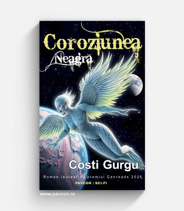 Coroziunea neagră (vol. 3) - Costi Gurgu